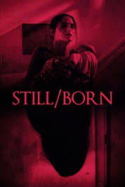 Still/Born 2018