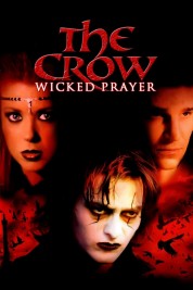 The Crow: Wicked Prayer 2005