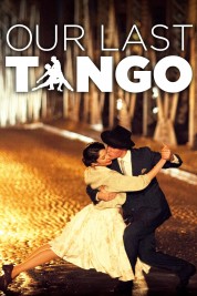 Our Last Tango 2015