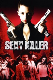 Sexy Killer: You'll Die for Her 2008