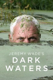 Jeremy Wade's Dark Waters 2019