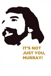 It's Not Just You, Murray! 1964