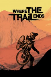 Where the Trail Ends 2012