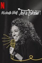 Michelle Wolf: Joke Show 2019