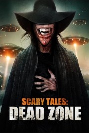 Scary Tales: Dead Zone 2023