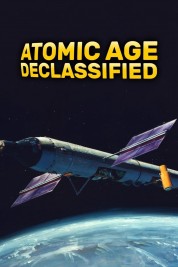 Atomic Age Declassified 2019