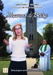 Heavens to Betsy 2017