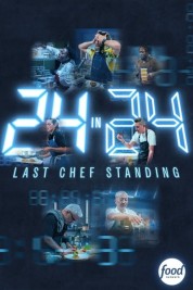 24 in 24: Last Chef Standing 2024