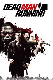 Dead Man Running 2009