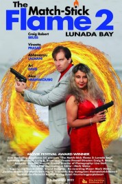 The Match-Stick Flame 2: Lunada Bay 2023