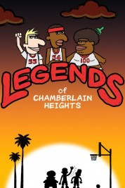 Legends of Chamberlain Heights 2016