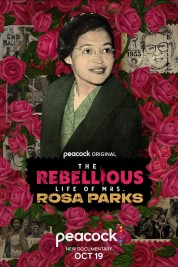 The Rebellious Life of Mrs. Rosa Parks 2022