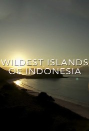 Wildest Islands of Indonesia 2016
