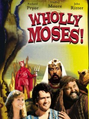 Wholly Moses 1980