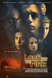 Look Into the Fire 2022