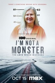 I'm Not a Monster: The Lois Riess Murders 2024