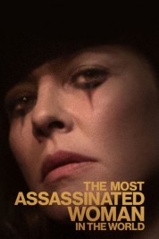The Most Assassinated Woman in the World 2018