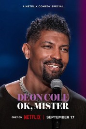 Deon Cole: Ok, Mister 2024