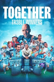 Together: Treble Winners 2024
