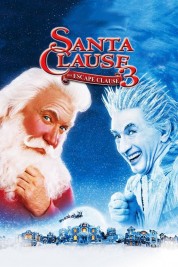 The Santa Clause 3: The Escape Clause 2006