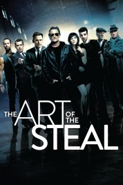 The Art of the Steal 2013