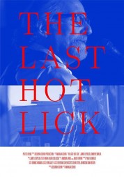 The Last Hot Lick 2017