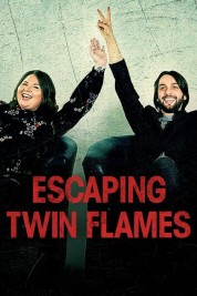 Escaping Twin Flames 2023