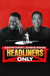 Kevin Hart & Chris Rock: Headliners Only 2023