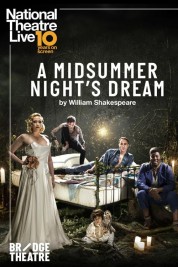 National Theatre Live: A Midsummer Night's Dream 2019