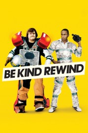 Be Kind Rewind 2008