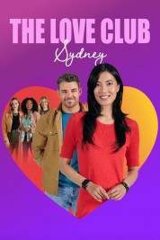 The Love Club: Sydney’s Journey 2023
