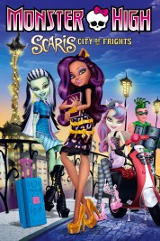 Monster High: Scaris City of Frights 2013