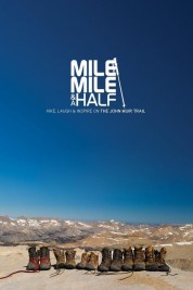 Mile... Mile & A Half 2013