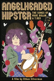 Angelheaded Hipster: The Songs of Marc Bolan & T. Rex 2023
