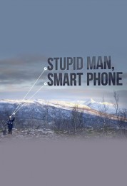 Stupid Man, Smart Phone 2016