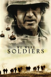 We Were Soldiers 2002