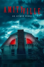 Amityville: An Origin Story 2023