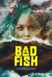 Bad Fish 2024