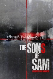 The Sons of Sam: A Descent Into Darkness 2021