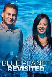 Blue Planet Revisited 2020