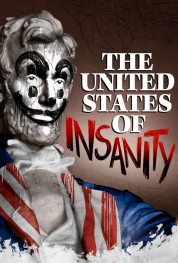 The United States of Insanity 2021