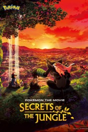 Pokémon the Movie: Secrets of the Jungle 2020