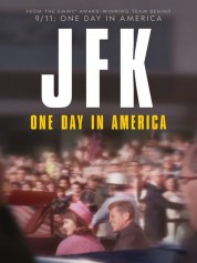 JFK: One Day In America 2023
