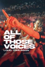 Louis Tomlinson: All of Those Voices 2023