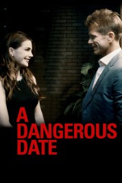 A Dangerous Date 2018