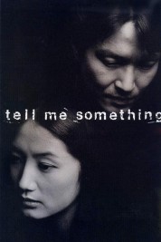 Tell Me Something 1999