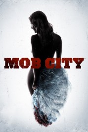 Mob City 2013