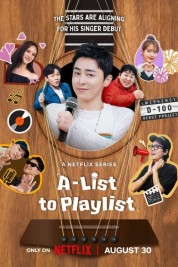 A-List to Playlist 2024