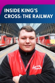 Inside King's Cross: The Railway 2017