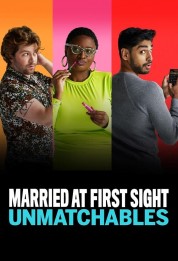 Married at First Sight: Unmatchables 2021